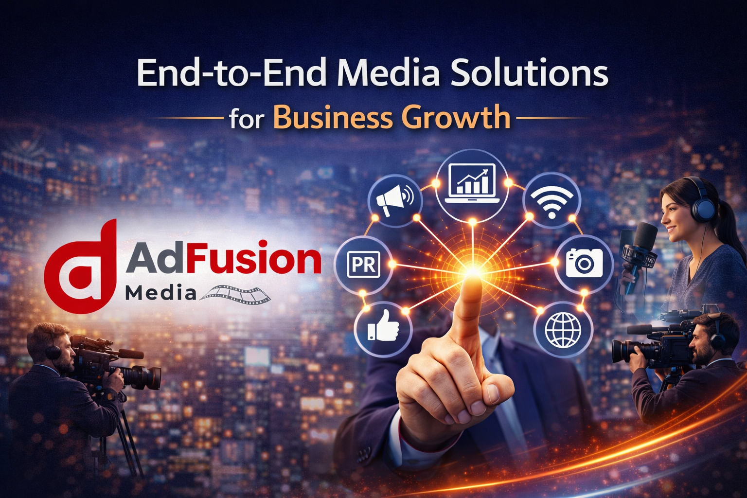 End-to-End Media Solutions for Modern Brand Growth